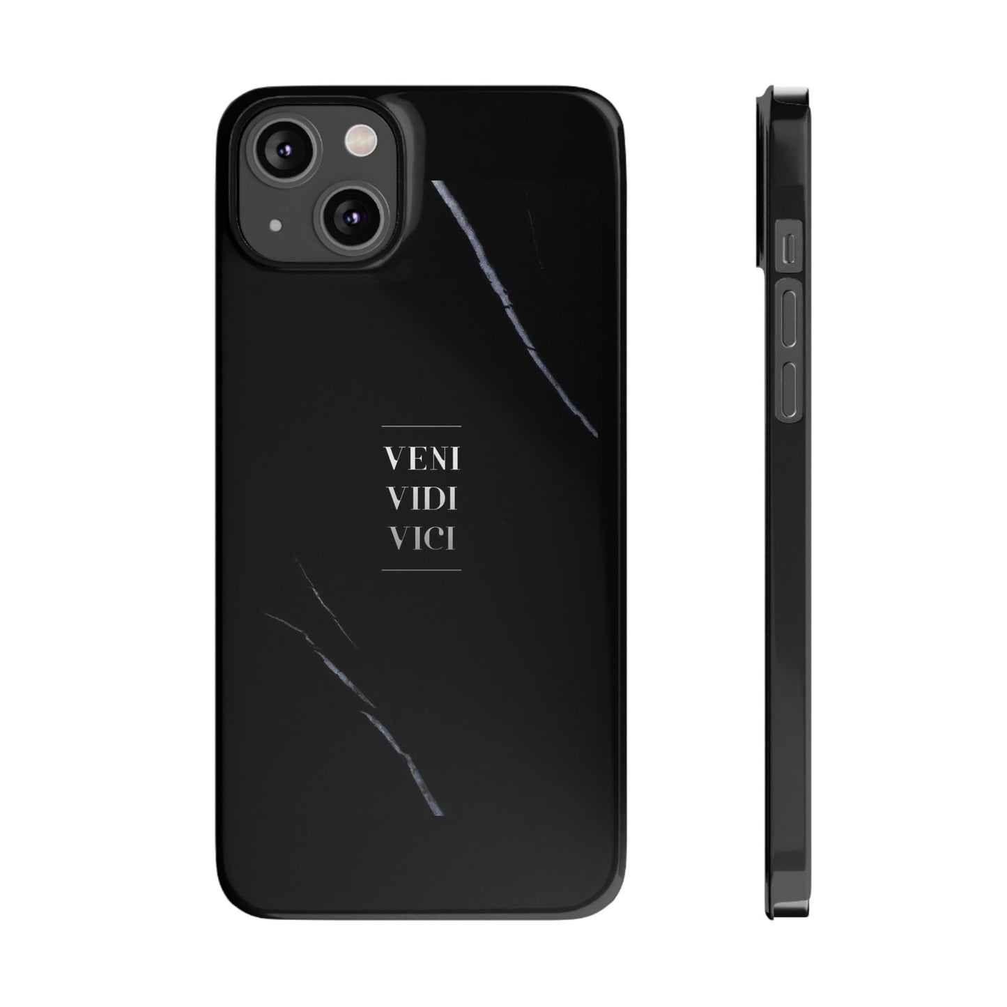VENI VIDI VICI - Slim Phone Case