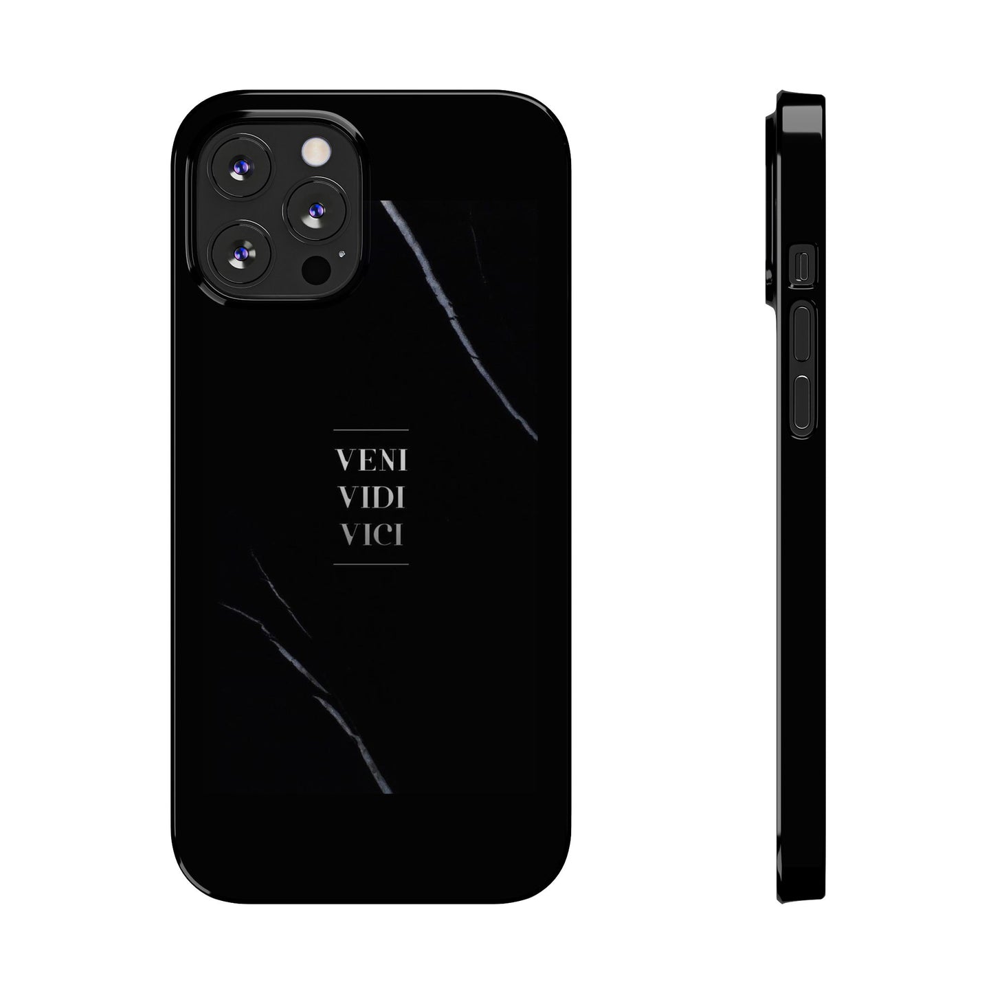 VENI VIDI VICI - Slim Phone Case