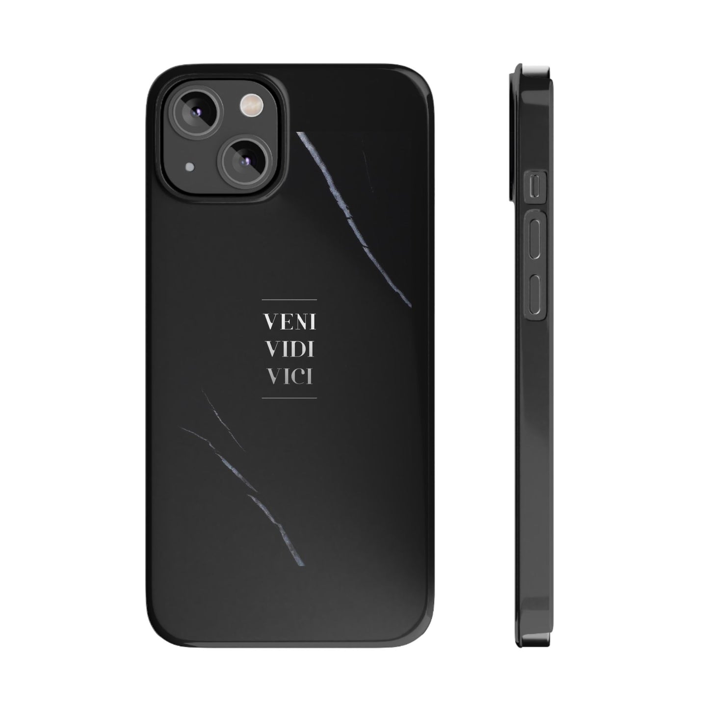 VENI VIDI VICI - Slim Phone Case