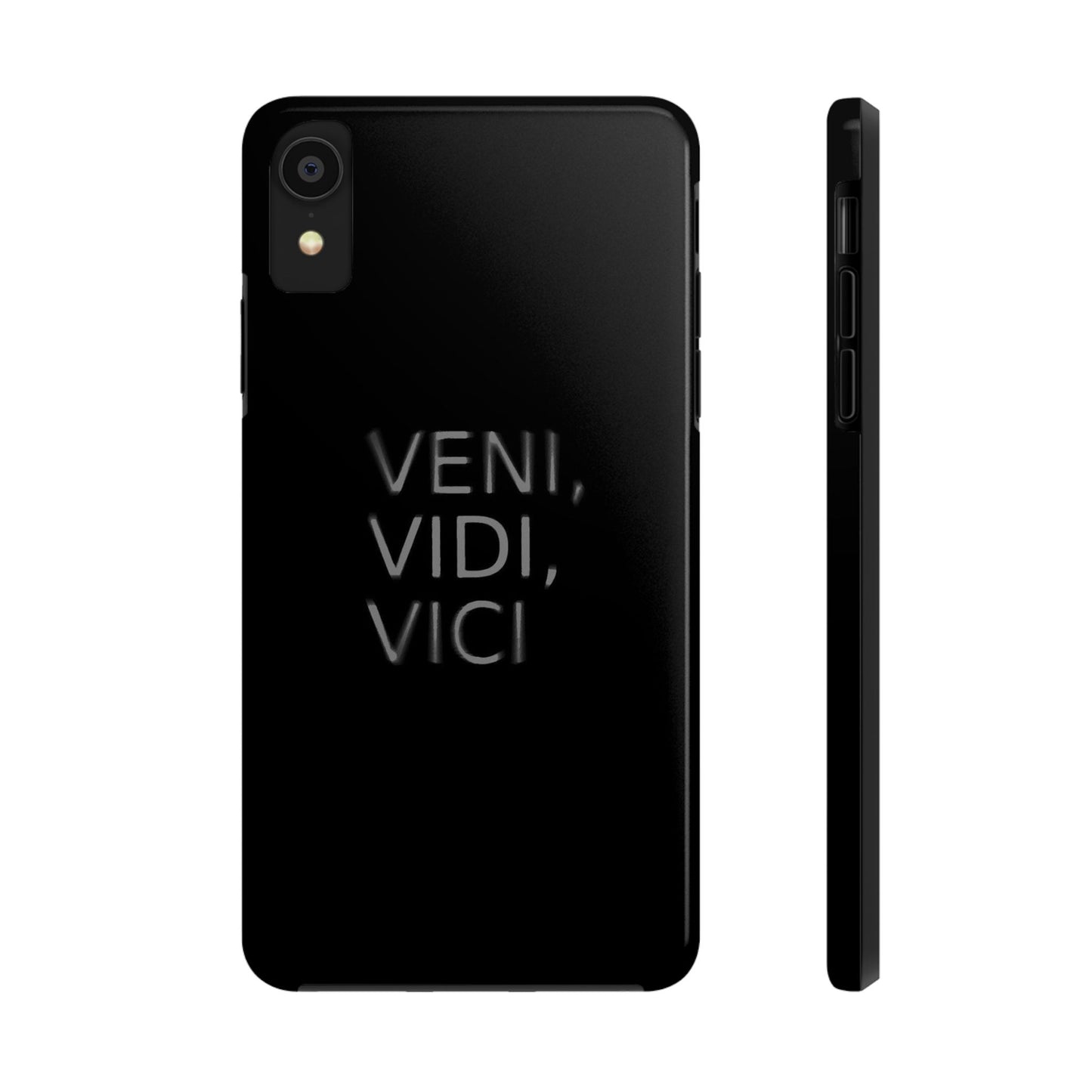 VENI VIDI VICI - Tough Phone Case
