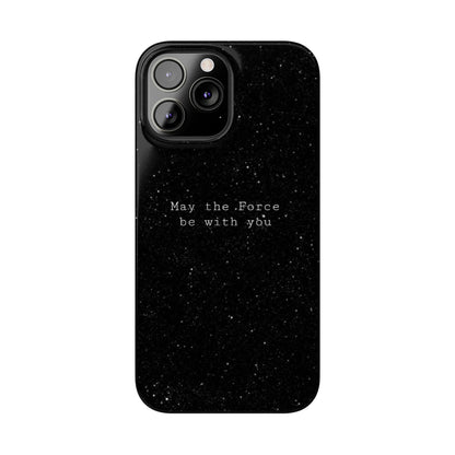 MAY-THE-FORCE-BE-WİTH-YOU Slim Phone Case