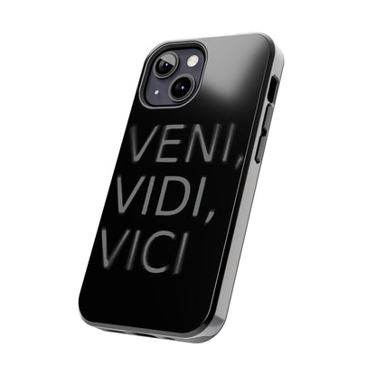 VENI-VIDI-VICI Tough Phone Case