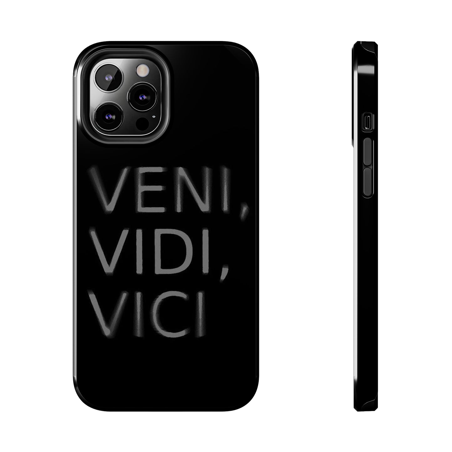 VENI-VIDI-VICI Tough Phone Case