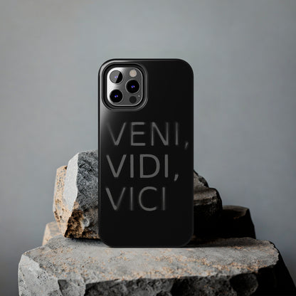 VENI-VIDI-VICI Tough Phone Case