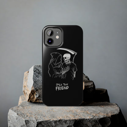 ONLY-TRUE-FRIEND Tough Phone Case