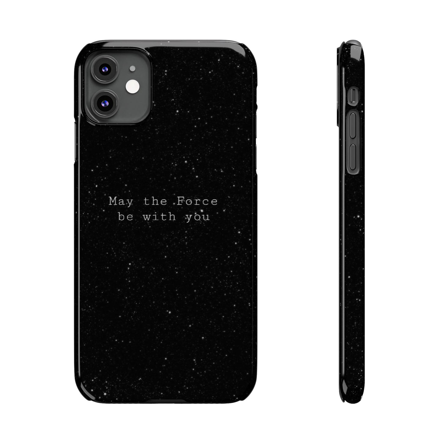 MAY-THE-FORCE-BE-WİTH-YOU Slim Phone Case