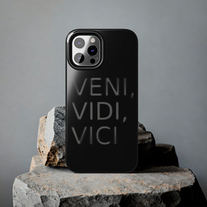 VENI-VIDI-VICI Tough Phone Case