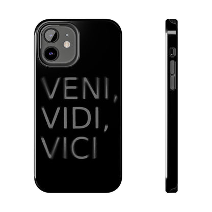 VENI-VIDI-VICI Tough Phone Case