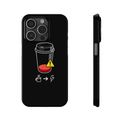 NEED-COFFE Slim Phone Case