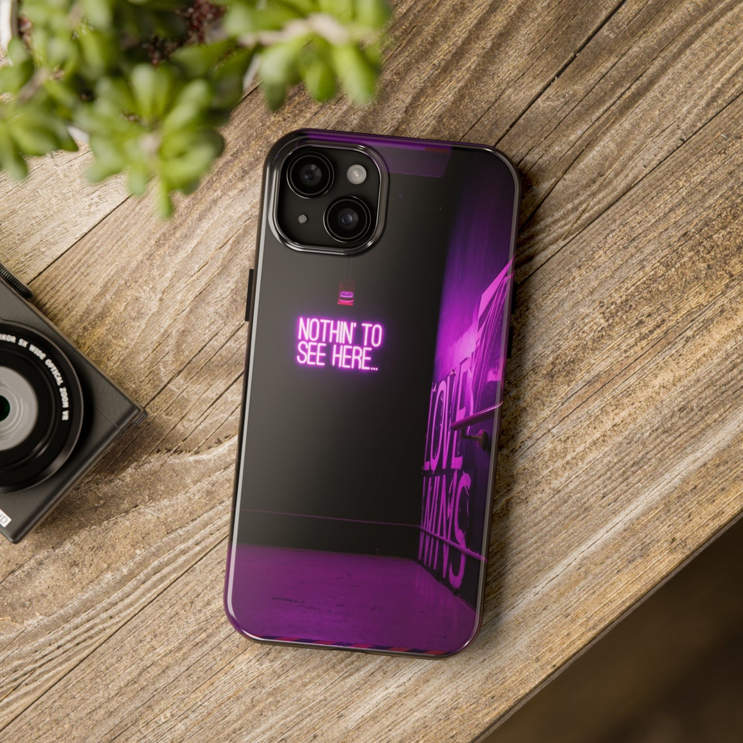 NOTHIN-TO-SEE-HERE Tough Phone Case