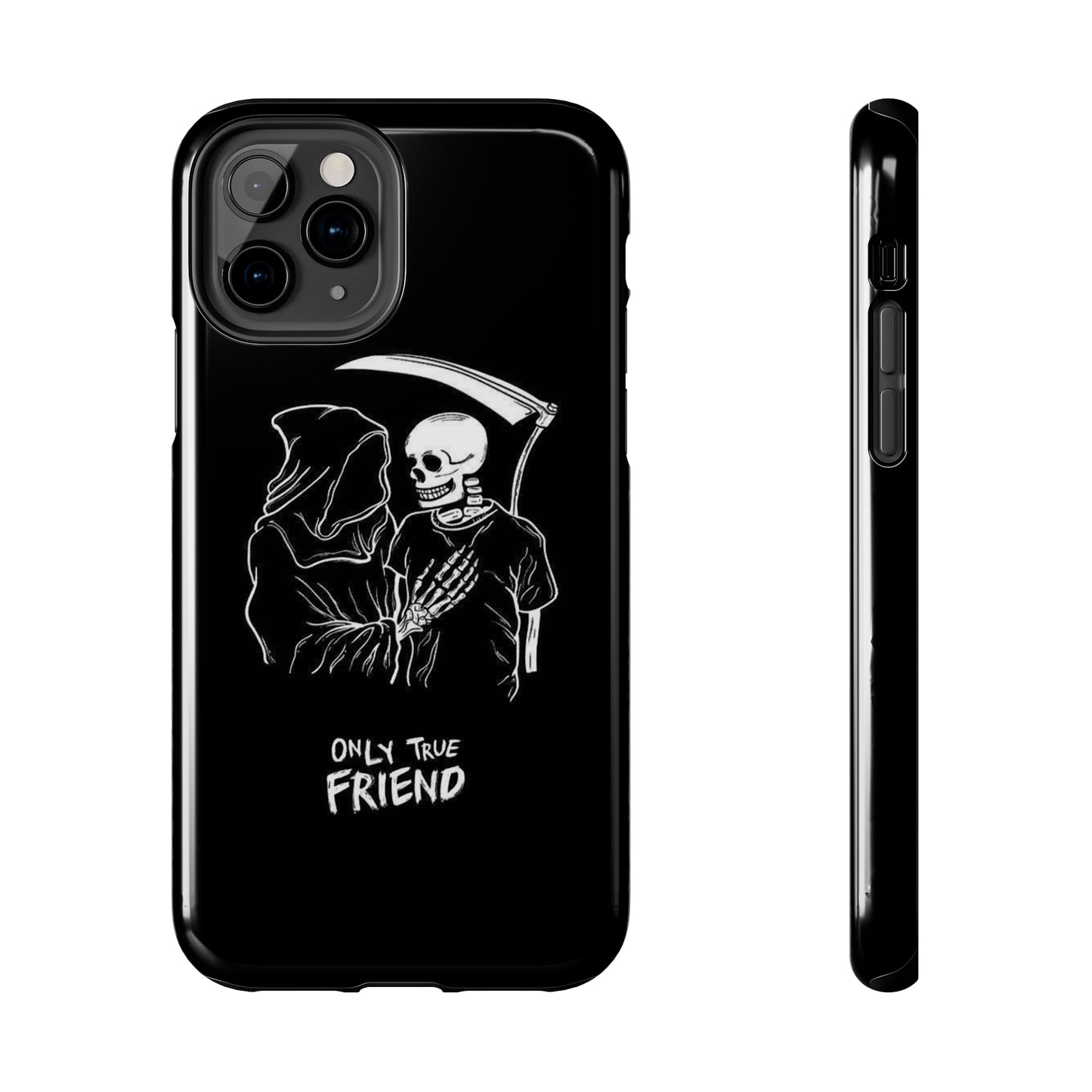 ONLY-TRUE-FRIEND Tough Phone Case