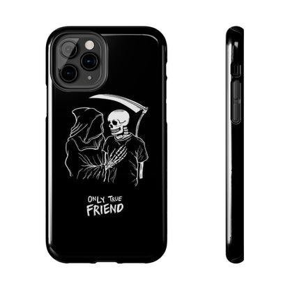 ONLY-TRUE-FRIEND Tough Phone Case