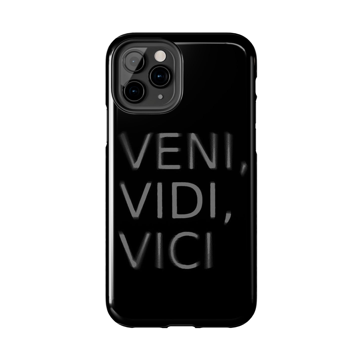 VENI-VIDI-VICI Tough Phone Case