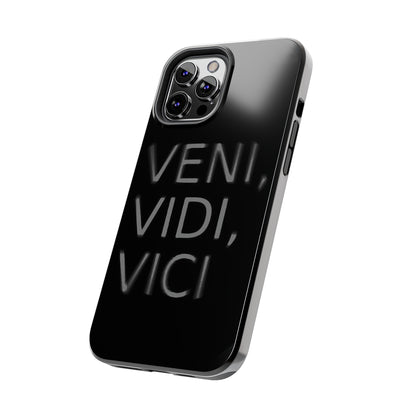 VENI-VIDI-VICI Tough Phone Case