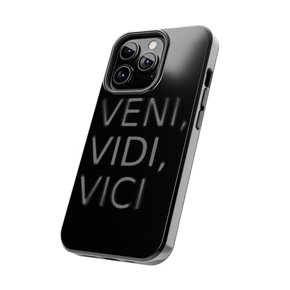 VENI-VIDI-VICI Tough Phone Case