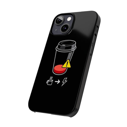 NEED-COFFE Slim Phone Case