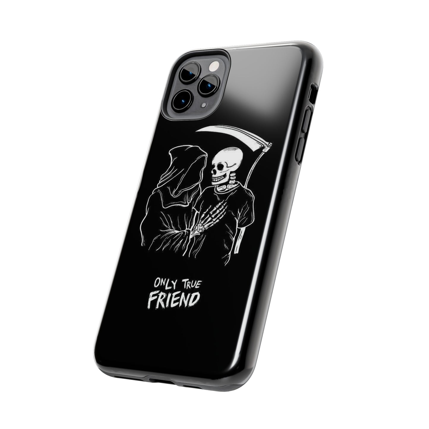 ONLY-TRUE-FRIEND Tough Phone Case