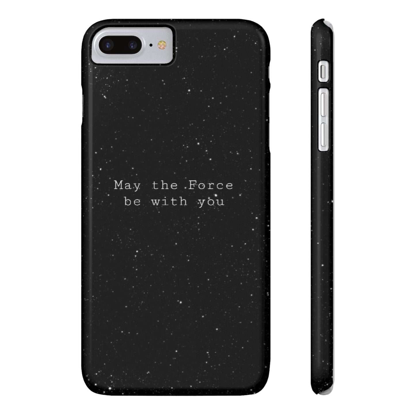 MAY-THE-FORCE-BE-WİTH-YOU Slim Phone Case